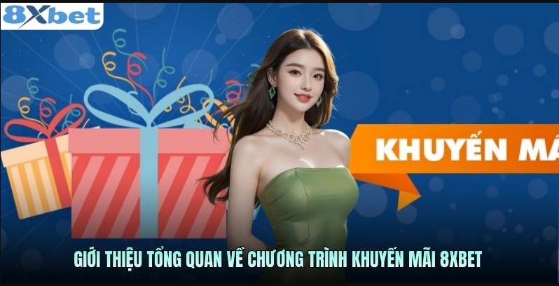 Khuyến mãi 8XBET là gì?